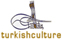 www.turkishculture.org - Türk Kültürü hakkında birçok bilgi bu sitede...