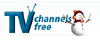 www.tvchannelsfree.com - Birçok televizyon kanalına bedava ulaşabileceğiniz site...