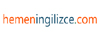 www.hemeningilizce.com - İnternetten ingilizce dersleri, ingilizce öğrenme sitesi, ingilizce alıştırma ve testleri, ingilizce kelime çalışmaları, ingilizce sınıfları